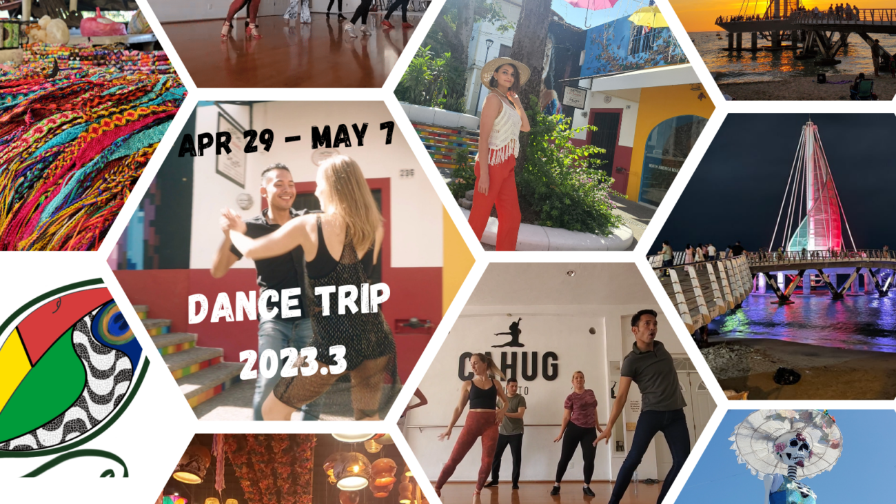 Dance Trip 2023. Puerto Vallarta,Mexico