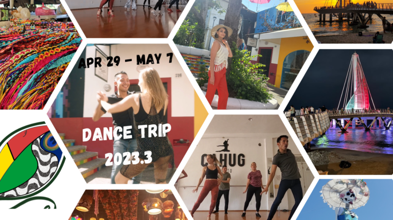 Dance Trip 2023. Puerto Vallarta,Mexico